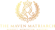The Maven Matriarch