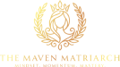 The Maven Matriarch